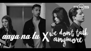 Download Lagu Aaya Na Tu x We Don't Talk Anymore | DJ AKS Mashup (Audio) MP3 Download Lagu Aaya Na Tu x We Don't Talk Anymore | DJ AKS Mashup (Audio) MP3