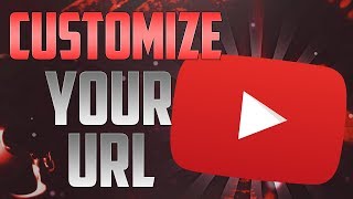 How to customize your URL on your YouTube Channel in 2018