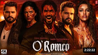 O Romeo Full Movie Sahid Kapoor Khesari Lal Nana Pathkar Bollywood Movie 2026 Zamanat