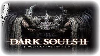 Dark Souls 2 Scholar of the First Sin - Wstęp - Poradnik #1