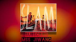 Buat Seorang Kekasih| SLAM