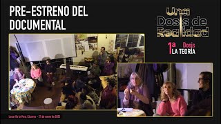 PRE-ESTRENO DOCUMENTAL UNA DOSIS DE REALIDAD