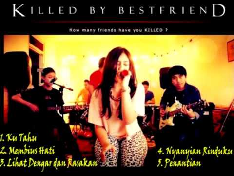 kumpulan-lagu-killed-by-bestfriend