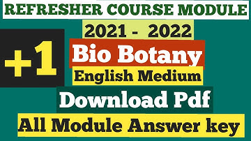 11th English Medium Bio Botany Refresher Course Module answer key Download Pdf
