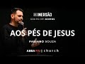 Aos pés de jesus - Culto de Jovens | Abba Pai Church