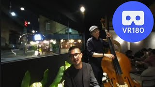 [VR180] [3DVR] Jazz Duo / Guras &amp; Kelvin
