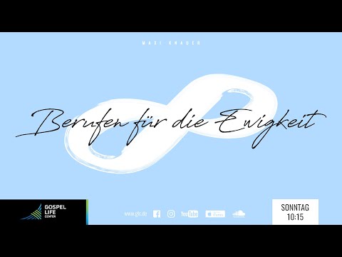 Berufen für die Ewigkeit | Maxi Knauer