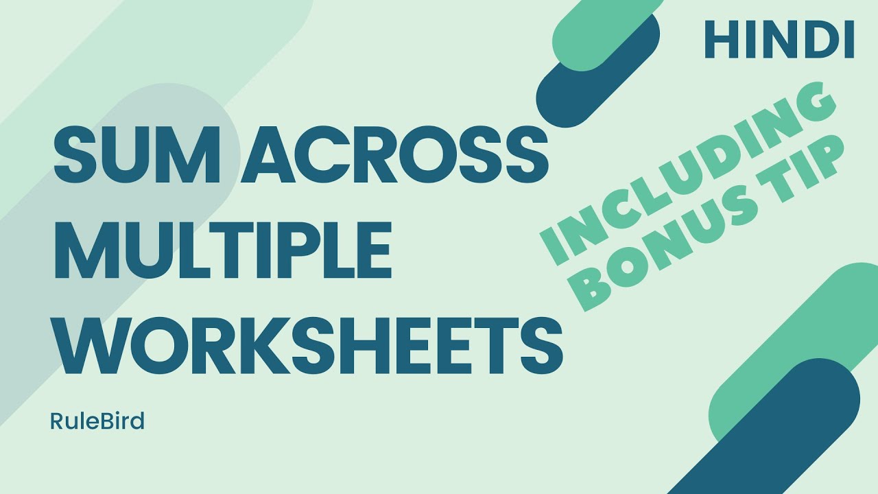 calculate-sum-across-multiple-worksheets-including-bonus-tip-3d-formulas-excel-hindi