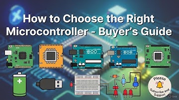 How to Choose the Right Microcontroller -Buyer’s Guide