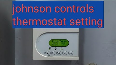 Johnson control thermostat setting | johnson control thermostat lock unlock
