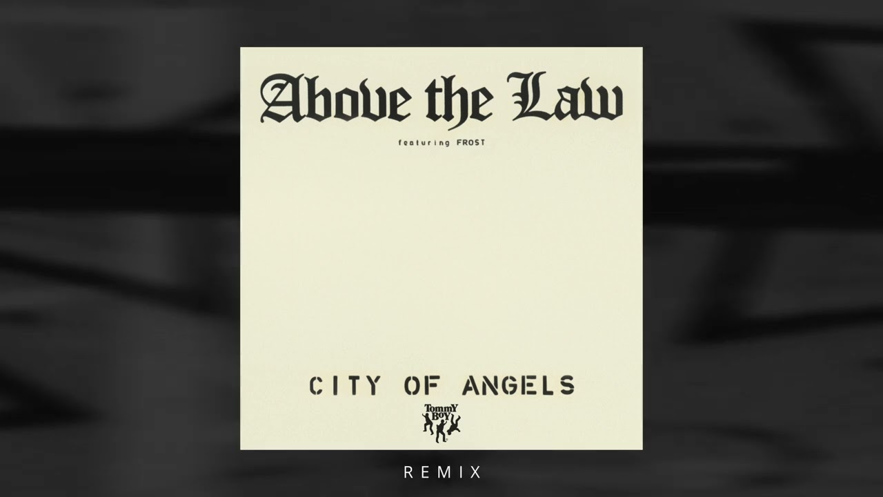 洋楽 Above The Law Above The Law - City Of Angels (Remix) [Official Visualizer] - YouTube