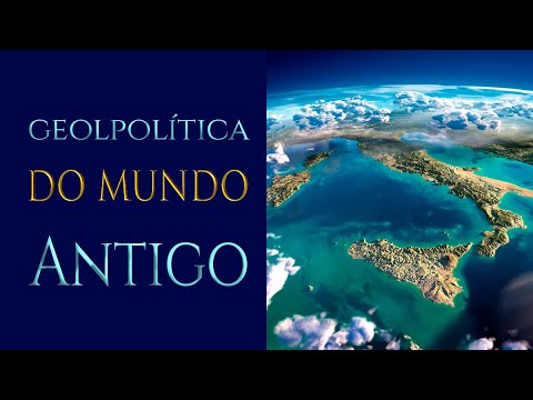 Geopolítica do Mundo Antigo