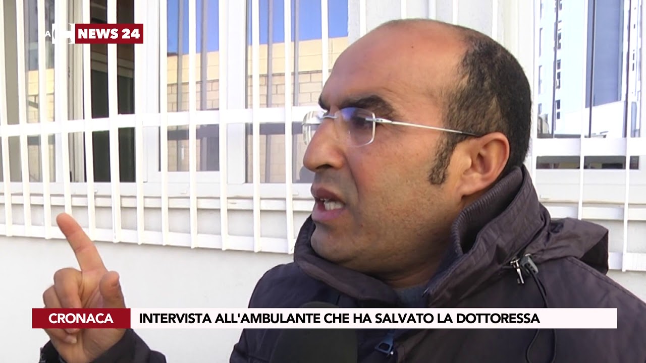 notizie del giorno INTERVISTA ALL'AMBULANTE CHE HA SALVATO LA DOTTORESSA