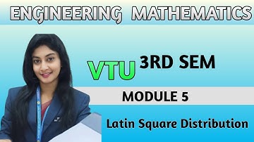 Engineering mathematics 3rd semester --5th module-latin square