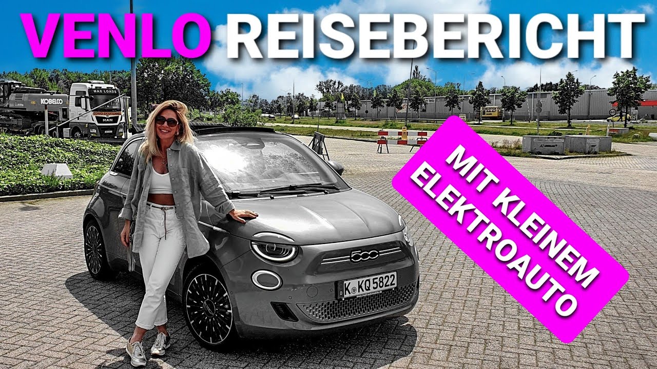 VENLO Städtetrip im Elektroauto Fiat 500 / Desaster an Ladesäule!
