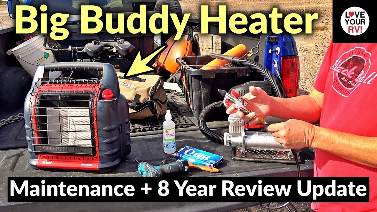 Big Buddy Propane Heater Maintenance + 8 Year Review Update + Low