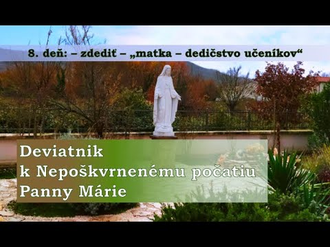 Deviatnik k Nepoškvrnenému počatiu Panny Márie - 8. deň