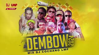 DEMBOW 2024 ( RD ) MIX DJ COCHANO