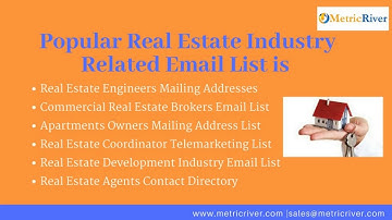 Real Estate Industry Email List | Real Estate Mailing Addresses