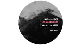 Coma conscience - A Dark Room Dub [Crossfade Sounds]