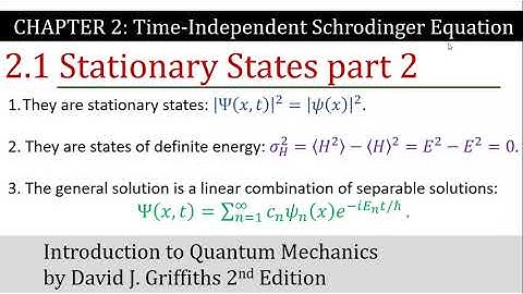 15. Properties of Stationary States | Time-Indep Schrodinger Equation | Griffiths Quantum Mechanics