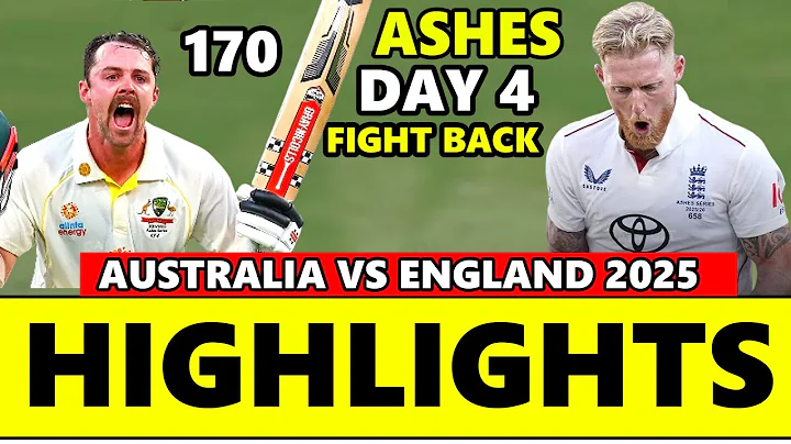 England vs Australia Ashes 3rd Test Day 4 Highlights 2025 | Aus vs Eng Ashes highlights