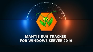 Mantis Bug Tracker for Windows Server 2019 (Azure Market)