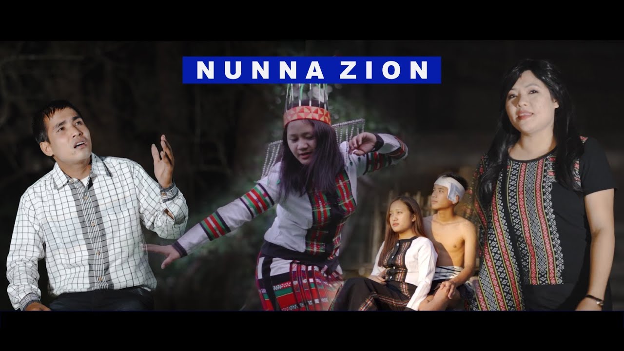 H. Lalrinfela ft. Tleipuii (Mapuii) - Nunna Zion (Official)