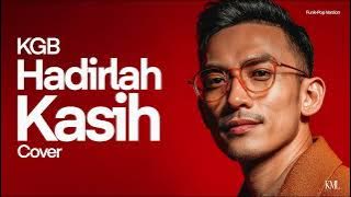KGB • Hadirlah Kasih (Cover) • Funk-Pop Version
