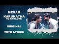 Megam karukatha karaoke  tamil karaoke with lyrics  full song  highquality