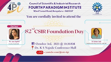 82nd CSIR Foundation Day - Celebrating at CSIR-4PI, Bengaluru