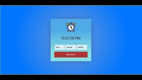 Alarm-Clock Project Coding Ninja Skill Test - 1