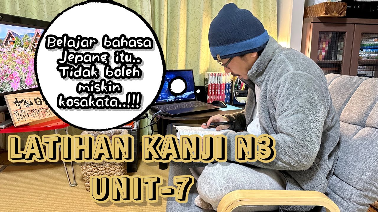 LATIHAN KANJI N3 UNIT-7 #nihongo #jlptn3 #kanjin3 #bahasajepang