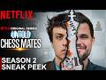 Untold: Chess Mates Season 2 Sneak Peek | SEASON 2 | SNEAK PEEK