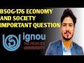 BSOG-176 'सब्सटेंटिव इकोनॉमी' (Substantive Economy) IMPORTANT QUESTION