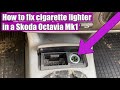 TUTORIAL: Skoda Octavia Mk1 (1998-2004) cigarette lighter 12V front socket  fuse replacement