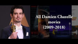 All Damien Chazelle movies (2009-2018) | List Tube ©