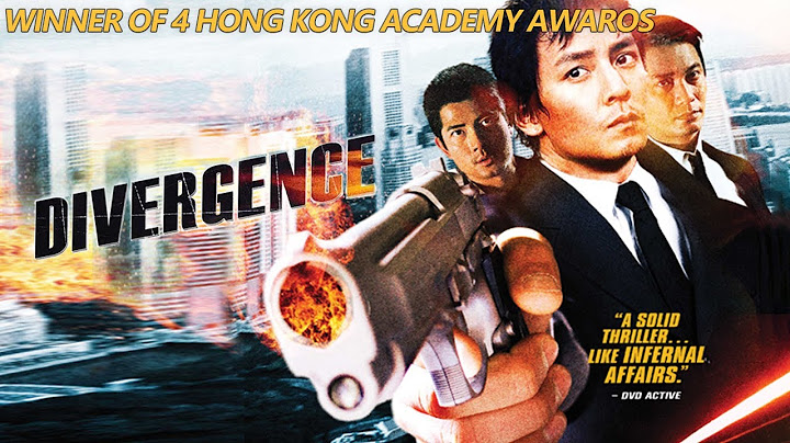 《三岔口/Divergence》香港四大男神巅峰对决!（郭富城 / 吴彦祖 / 郑伊健 / 罗嘉良 / 李心洁 / 宁静 / 于荣光 / / 林海峰 / 曾志伟) 【动作犯罪电影】 - 天天要闻