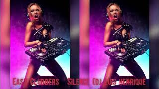 East Clubbers Silence (dj luis henrique