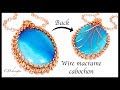 How to wire macrame cabochon