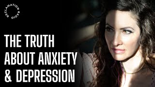 Uncovering the Truth About Anxiety, Depression & Meds