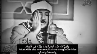 Şeyh Abdulbasit Abdussamed. O efsanevi hucurat süresi. tüyler diken diken. Resimi