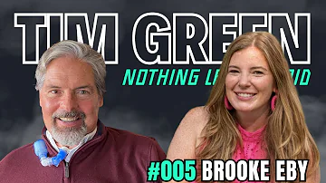 Brooke Eby: Purpose, Influencer, ALS | Tim Green NLU Podcast #5