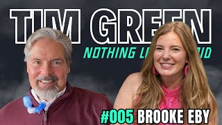 Brooke Eby: Purpose, Influencer, ALS | Tim Green NLU Podcast #5