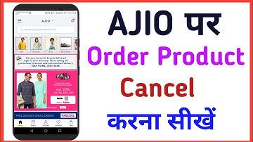 How to Cancel Order On AJIO App | AJIO Par Online Order Cancel Kaise Karte Hai | Cancel Product AJIO