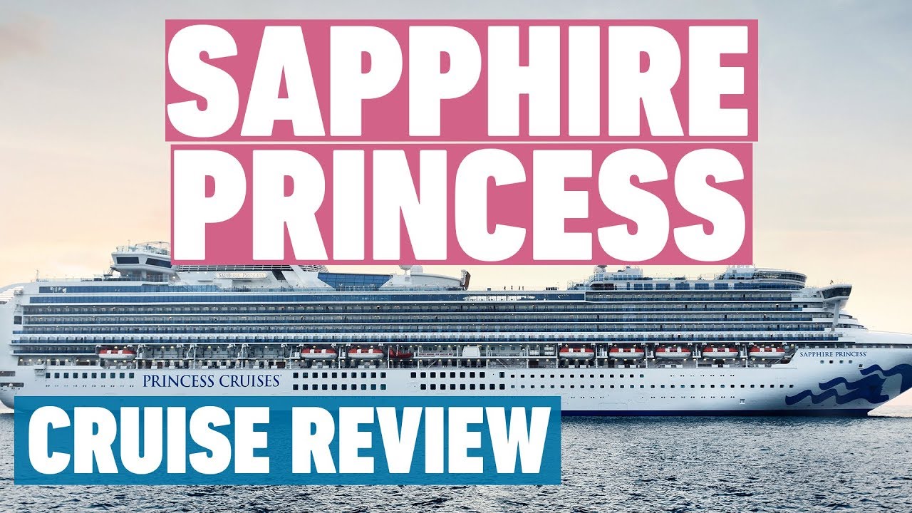 princess cruise sapphire reviews