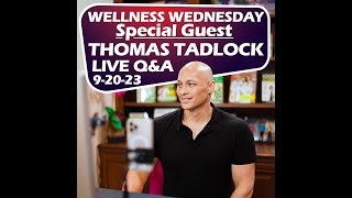 Live Q&A Sept 20 w/ Thomas Tadlock