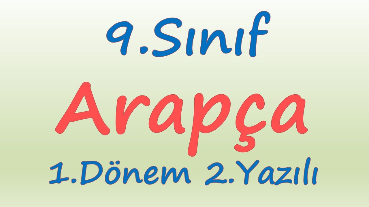 9.Sınıf Arapça 1.Dönem 2.Yazılı