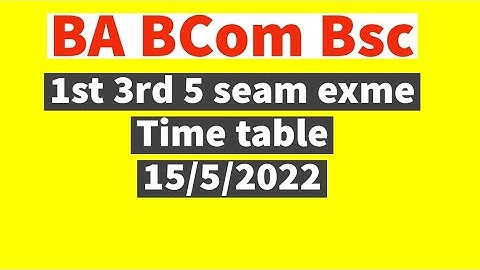 1st 3rd 5 semester exam time table 2022 #Rahulytc 🙏