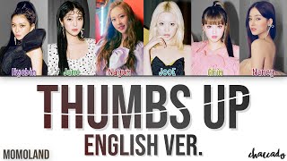 MOMOLAND Thumbs Up (English Ver.) Lyrics ♪ Color Coded [HD]